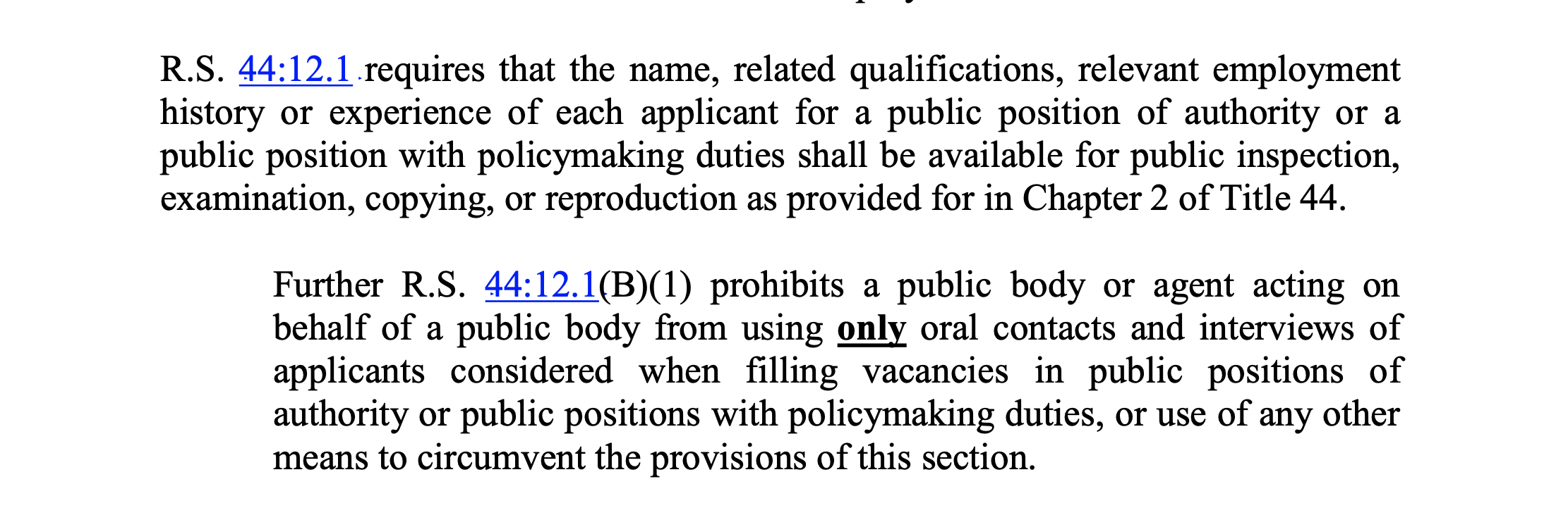 Excerpt from Louisiana Public Records Law (R.S. 44:1 - R.S. 44:41)