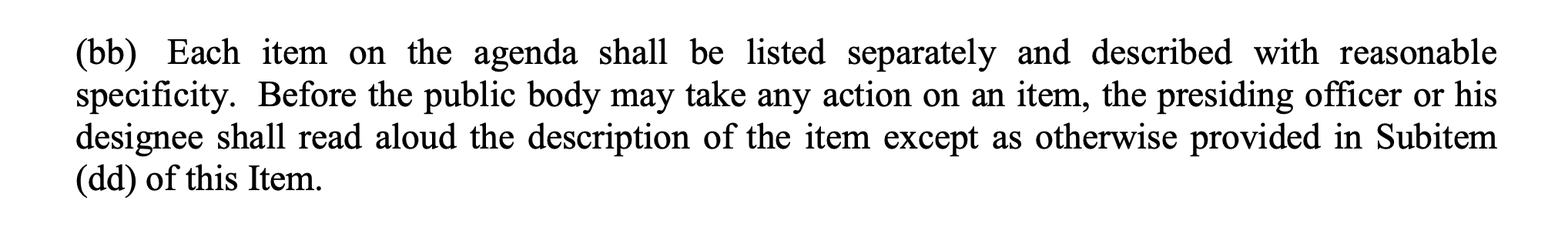 Excerpt from Louisiana Open Meetings Law (R.S. 42:11 - R.S. 42:28)