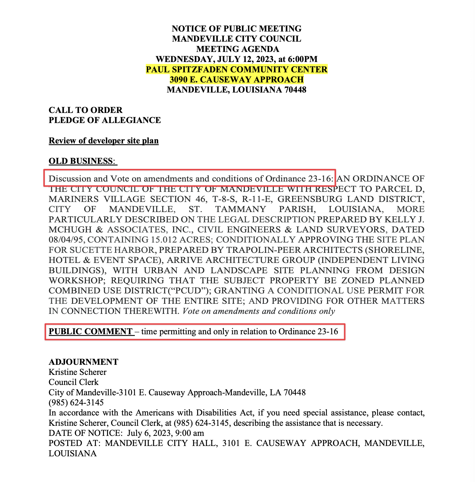 The Mandeville City Council agendas from July 12th and July 24th released by Councilman at Large Rick Danielson had minor yet significant differences, visually so subtle that almost no one seemed to notice. (Mandeville Daily)